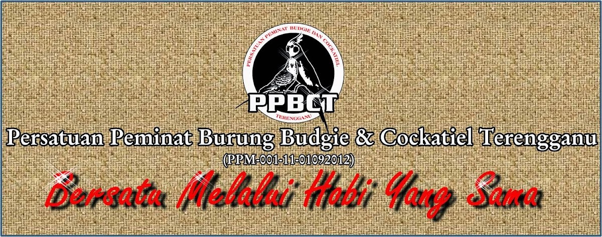 PERSATUAN PEMINAT BUDGIE & COCKATIEL TERENGGANU