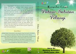 Buku Antologi Ketigaku : Dalam Balutan Pelangi