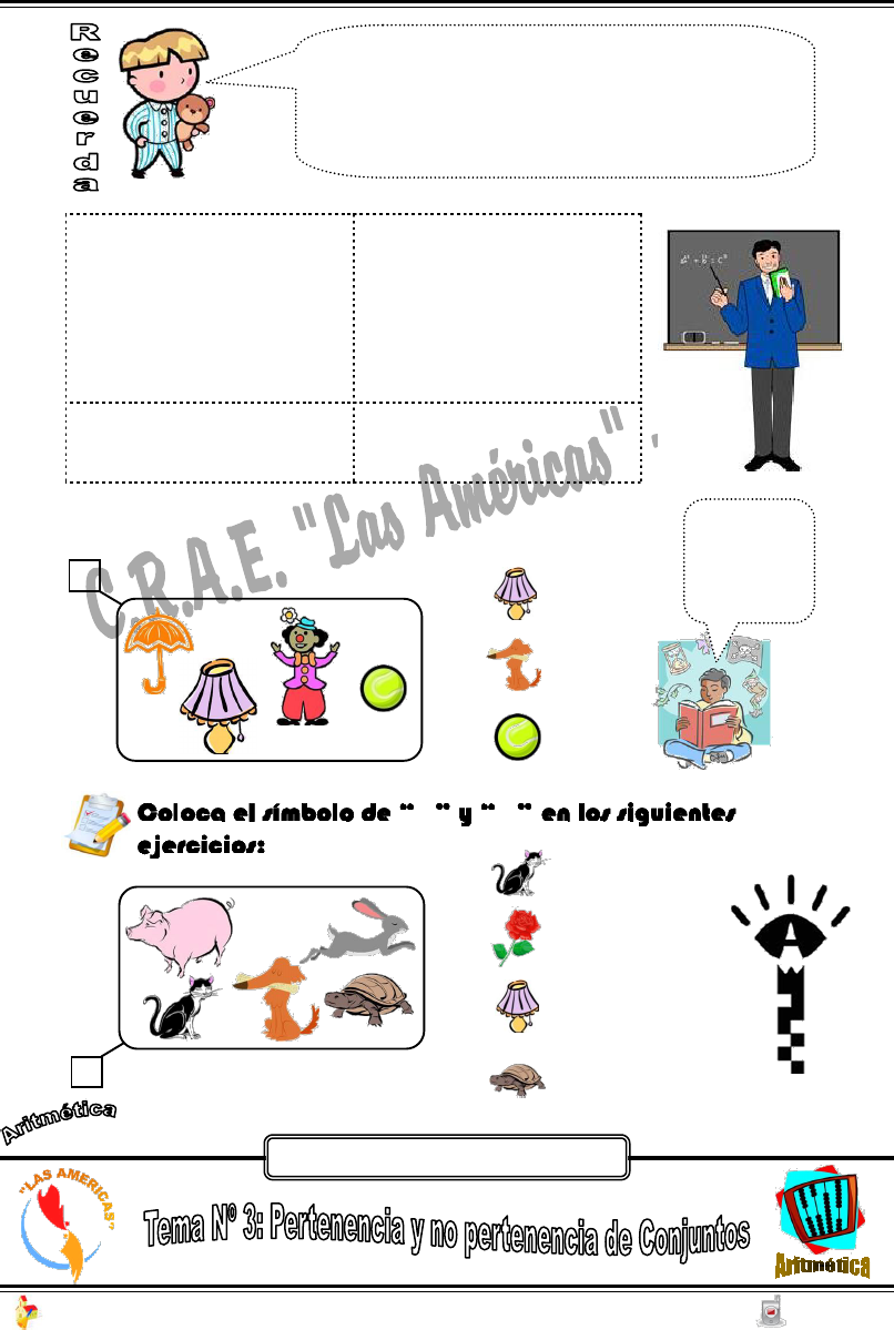 ESCUELA SANTO TOMAS DE AQUINO 5: Matemática: Pertenencia y no