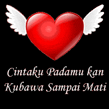 cintaku padamu kan kubawa sampai mati cintaku padamu kan kubawa sampai mati