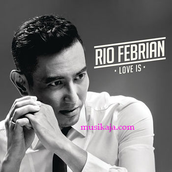 Rio Febrian - Never Let You Go