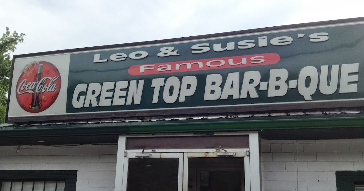 Perfectly Amusing Leo & Susie's green top BBQ Dora, AL