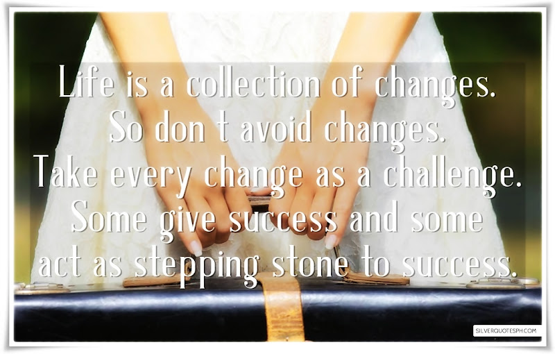 Life Is A Collection Of Changes, Picture Quotes, Love Quotes, Sad Quotes, Sweet Quotes, Birthday Quotes, Friendship Quotes, Inspirational Quotes, Tagalog Quotes