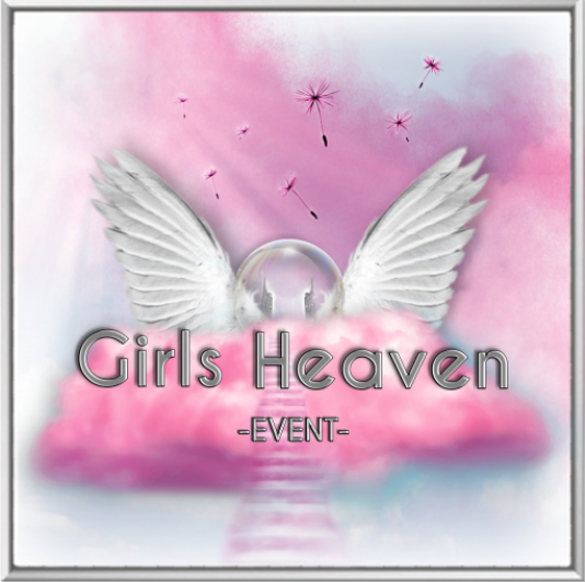 Girls Heaven Event