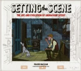 Setting The Scene: The Art Evolution Of Animation Layout Download