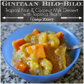 Ginataan Bilo-Bilo: Tropical Fruit and Coconut Milk Dessert with Tapioca Pearls (Gluten-Free, Lactose-Free and Vegan on Diane's Vintage Zest!