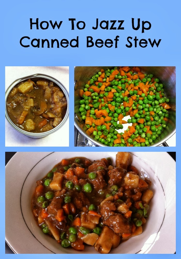 You, Me and B How To Jazz Up Canned Beef Stew