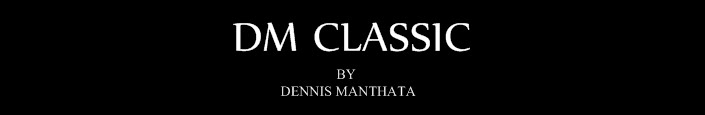 DM Classic by Dennis Manthata