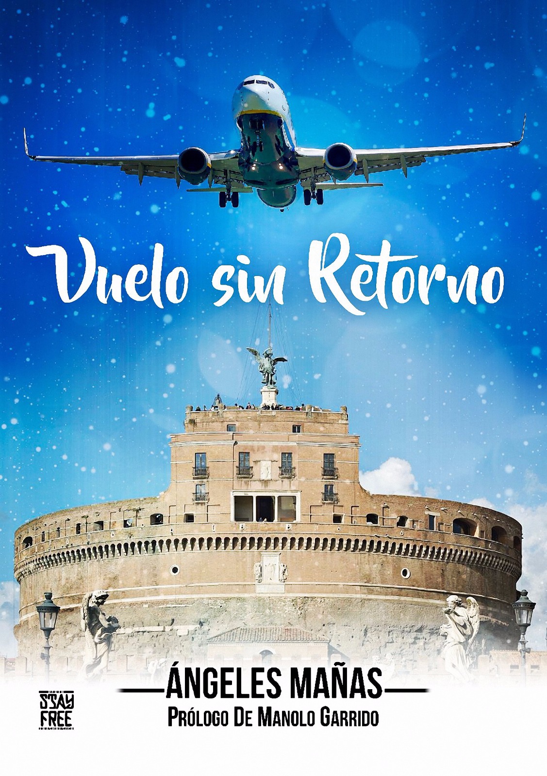 VUELO SIN RETORNO Primera novela negra