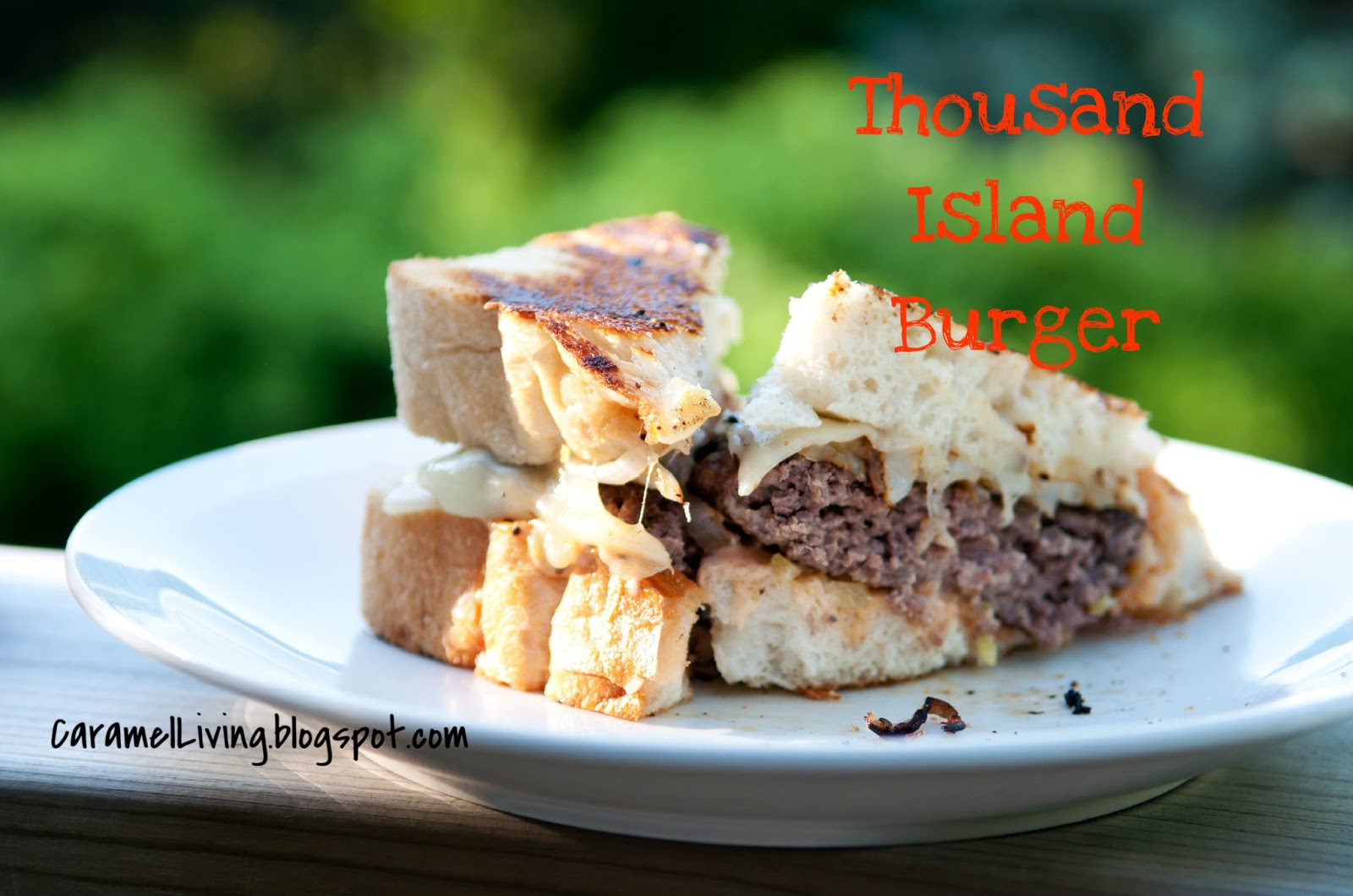 Caramel Living Thousand Island Burger