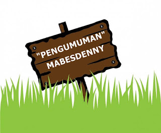 Pengumuman Penting Mabesdenny Pengumuman Penting Mabesdenny
