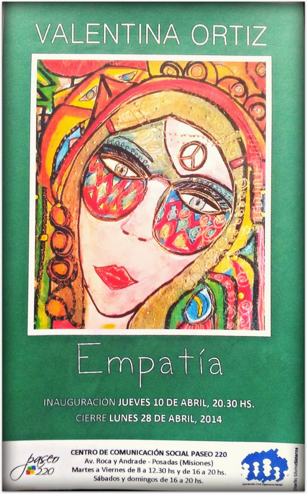 "EMPATIA" La muestra...Centro Cultural Paseo 220. Abril 2014.