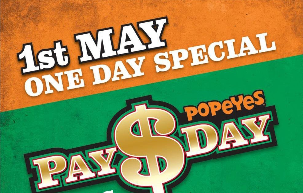 Malaysia Freebies Popeyes Pay Day!!