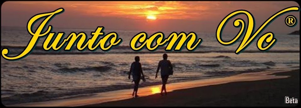 • Junto com vc •