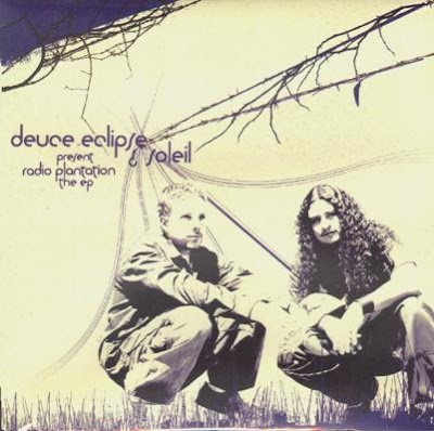 Deuce Eclipse & Soleil ‎– Radio Plantation (The EP) (2004, CD, 192)