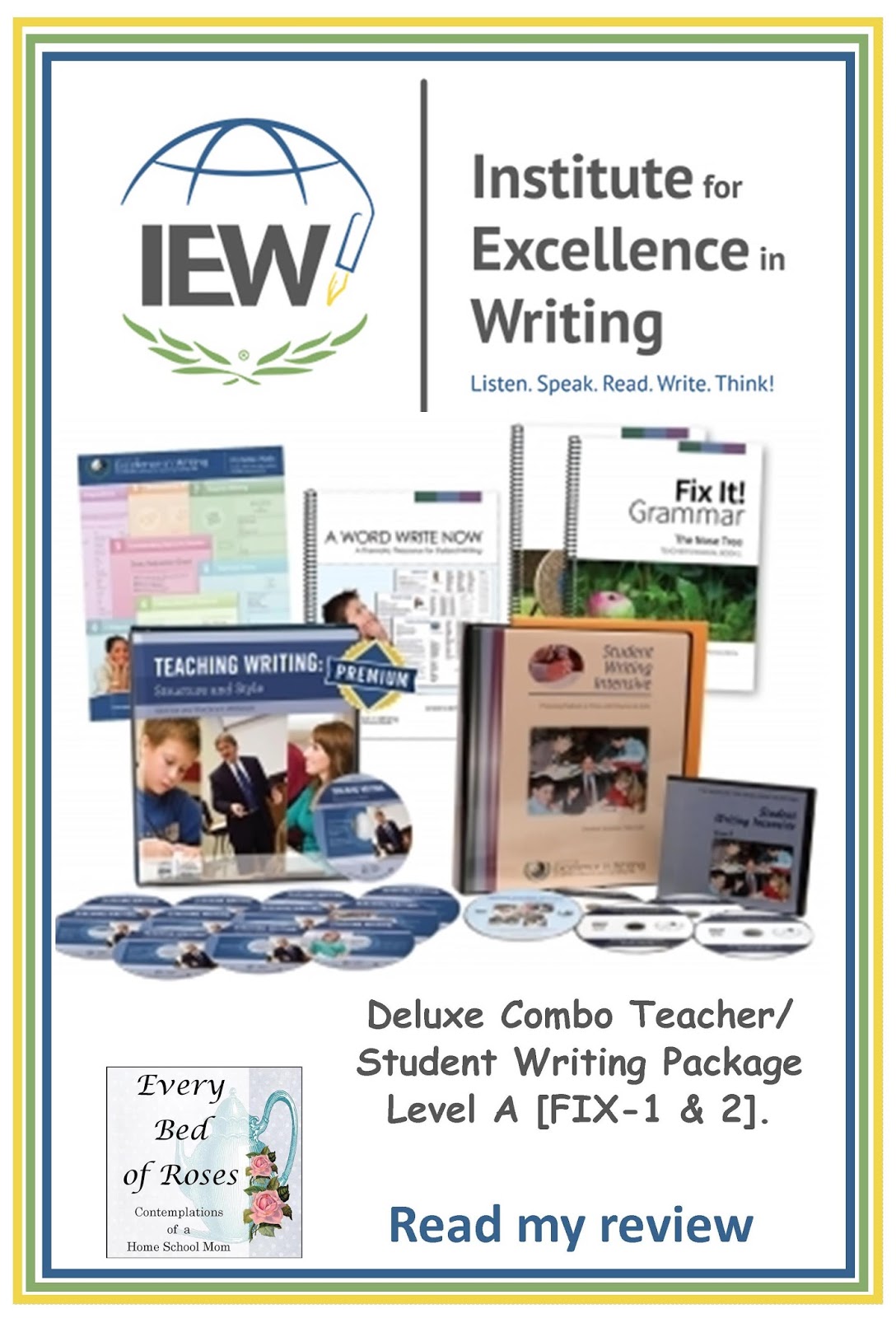 Every Bed of Roses Institute for Excellence in Writing (IEW) {Review}