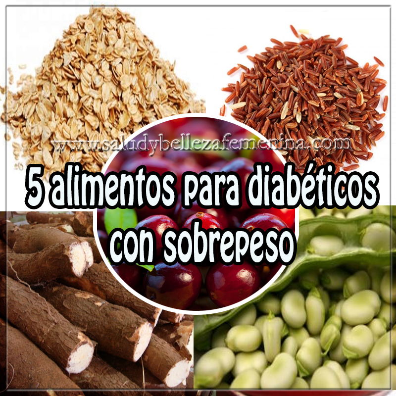 5 alimentos para diabéticos con sobrepeso Salud y bienestar en cuerpo y mente, recetas para diabéticos, 5 alimentos para diabéticos con sobre peso , bajos en carbohidratos