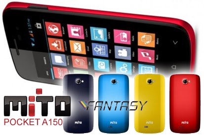 Spesifikasi Fitur dan Harga Mito Fantasy Pocket A150 Mito Fantasy Pocket A150