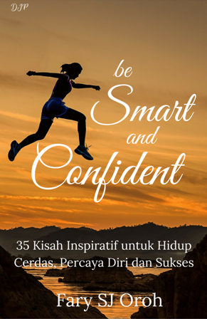 Be Smart and Confident