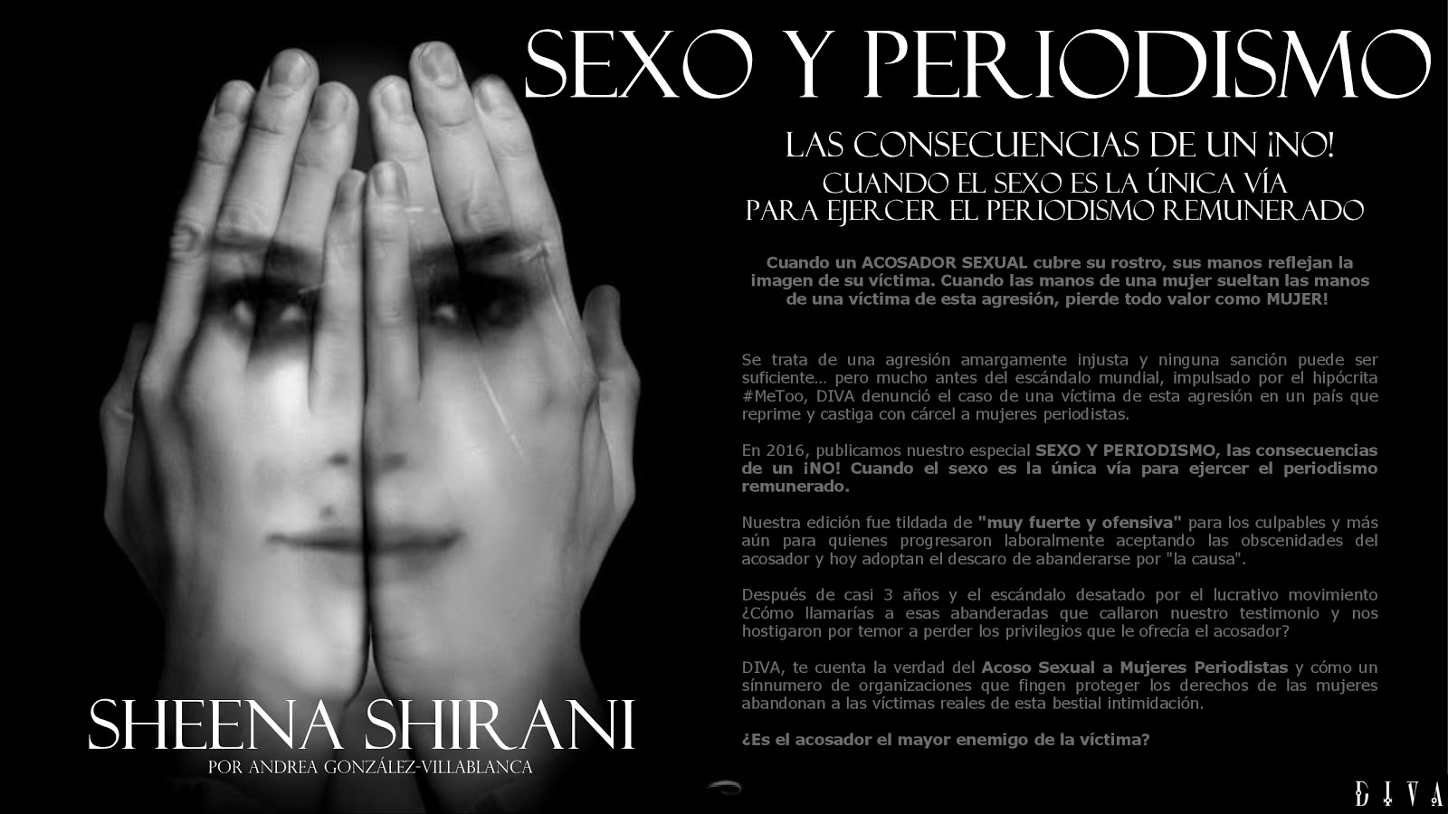 Especial SEXO Y PERIODISMO • Entrevistas exclusivas a Sheena Shirani