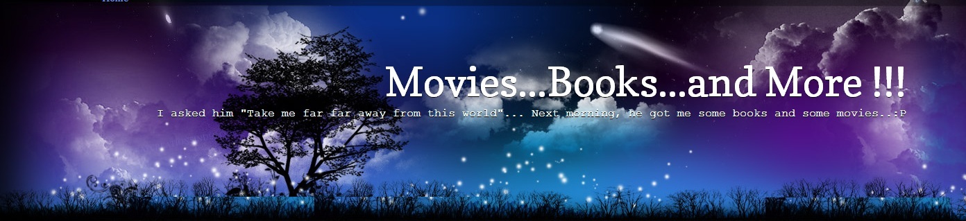 Movies...Books...and More !!!