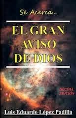 EL GRAN AVISO DE DIOS (Click en la Imagen)