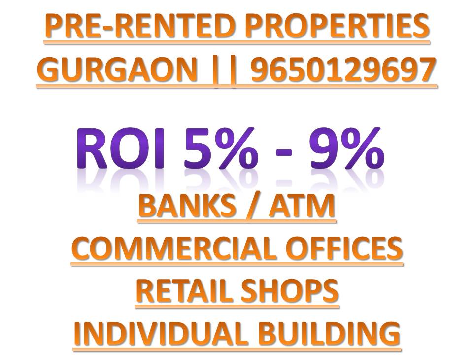 Pre-Rented Properties in Gurgaon