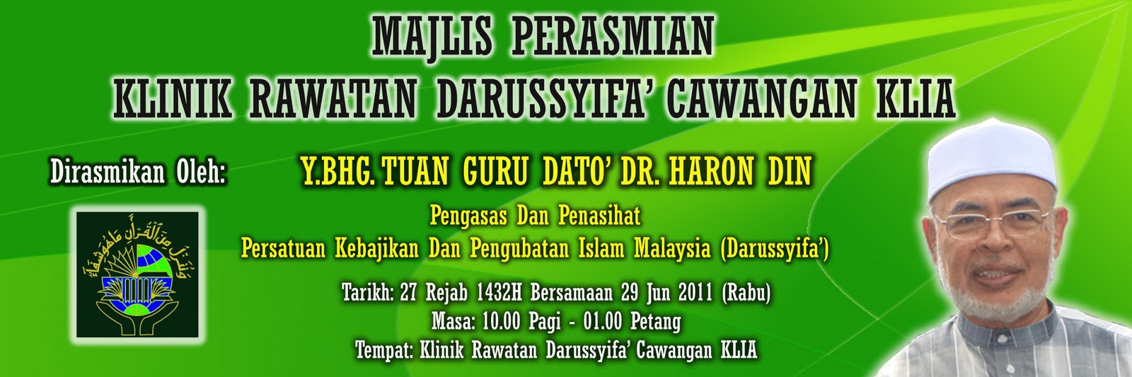 Pusat Rawatan Kecil Darussyifa' KLIA MAJLIS PERASMIAN DARUSSYIFA