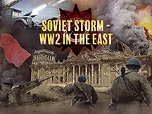 Soviet Storm, War in the East