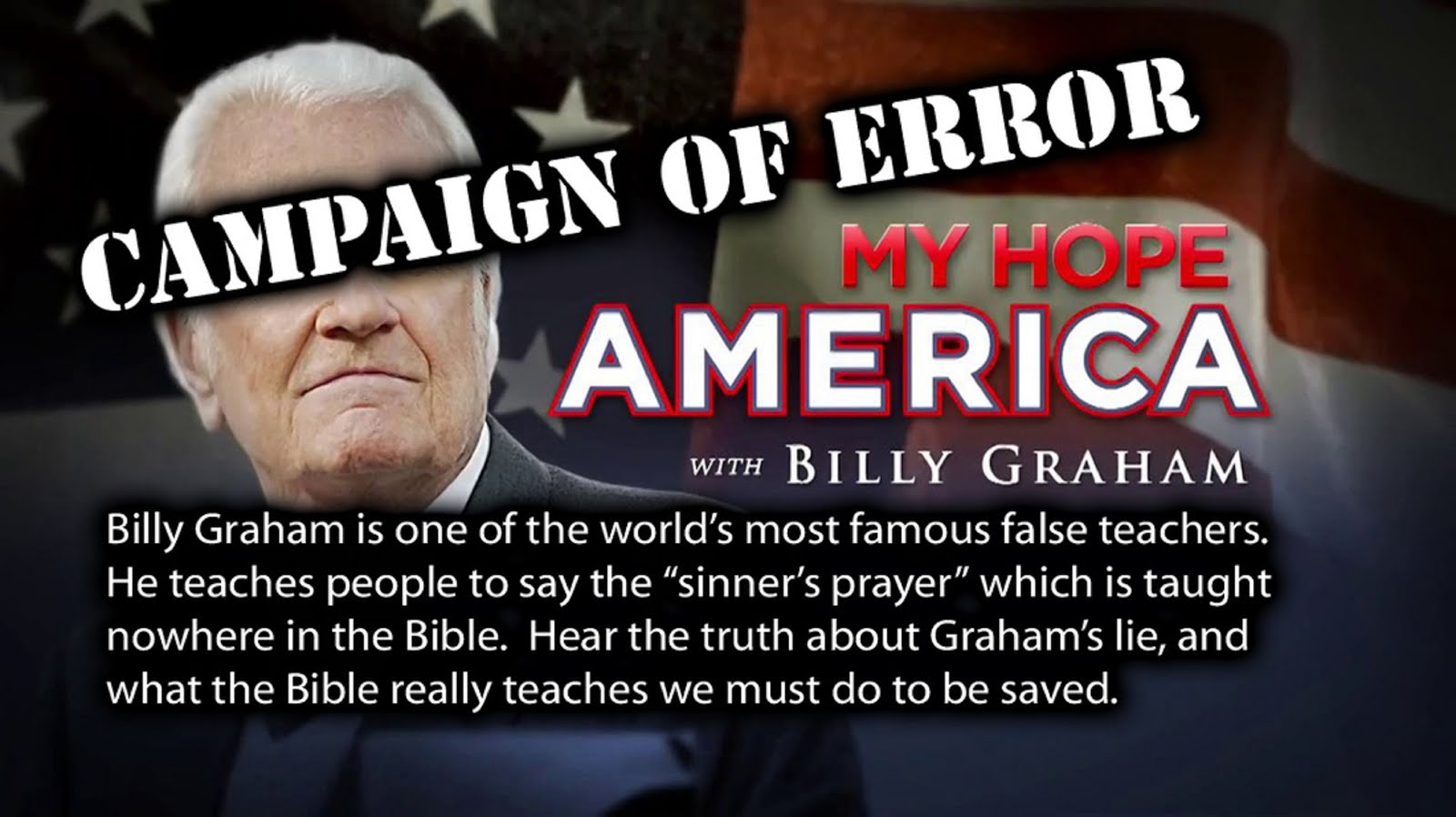 CAMPAIGN OF ERROR - BY BILLY GRAHAM