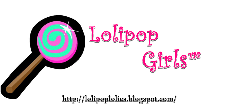 Lolipop Girls™