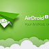 Kết nối và quản lý thiết bị Android dễ dàng với AirDroid