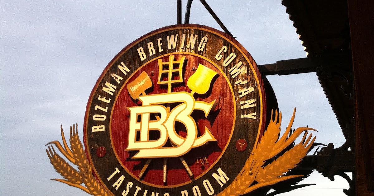 The BR Beer Scene Beer Travels Bozeman Brewing Company in Bozeman