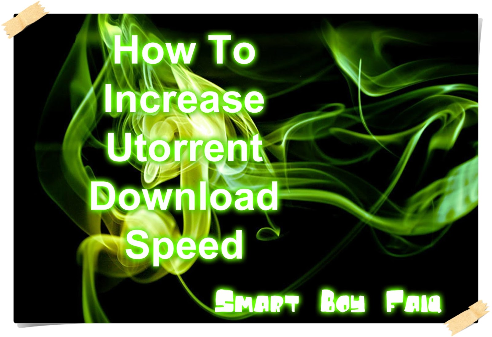 how to increase utorrent download speed