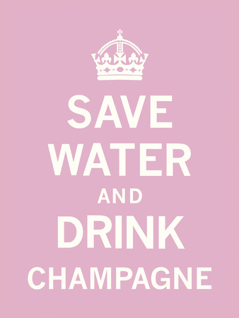 Drink Champagne