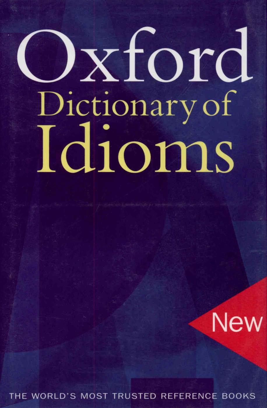  Oxford Dictionary of Idioms 10013764+(1)
