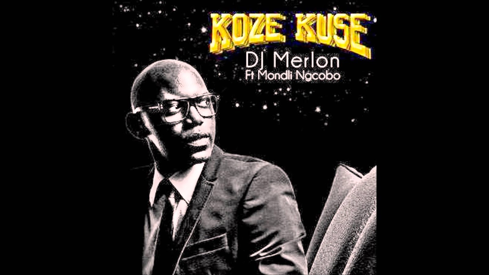 DJ Merlon ft Mondli Ngcobo Koze Kuse (DJ Neip Remix) [Download]