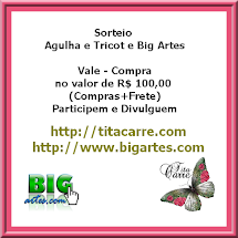 Sorteio Agulha e trico e Big Artes