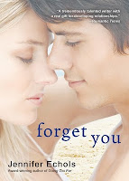 Forget You Jennifer Echols book cover
