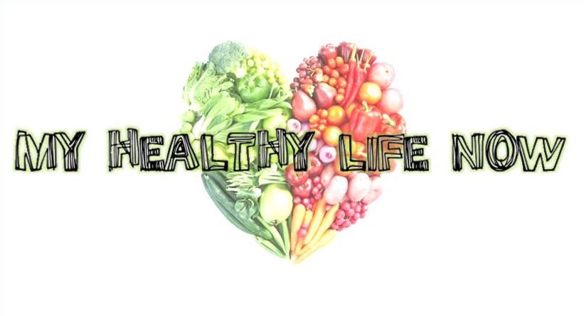 My Healthy Life Now