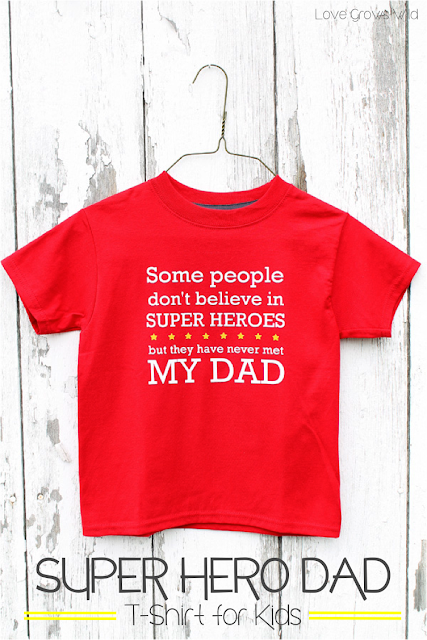 Make your own Super Hero Dad T-Shirt for Kids - Perfect for Father's Day! 