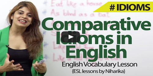 comparative idioms exercises comparative idioms exercises