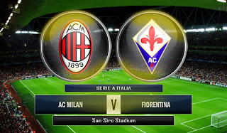 AC Milan vs Fiorentina AC Milan vs Fiorentina