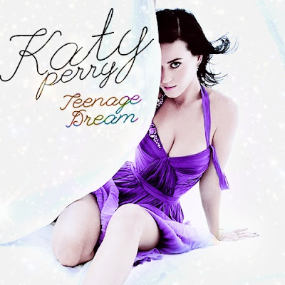 Katy Perry - Teenage Dream Lyrics