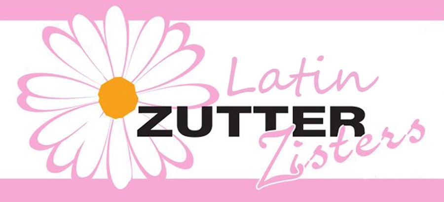 Latin Zutter Zisters