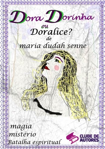 Dora, Dorinha ou Doralice?