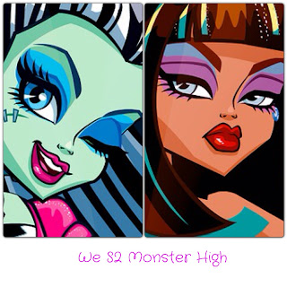 We S2 Monster High