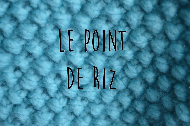tuto point de riz