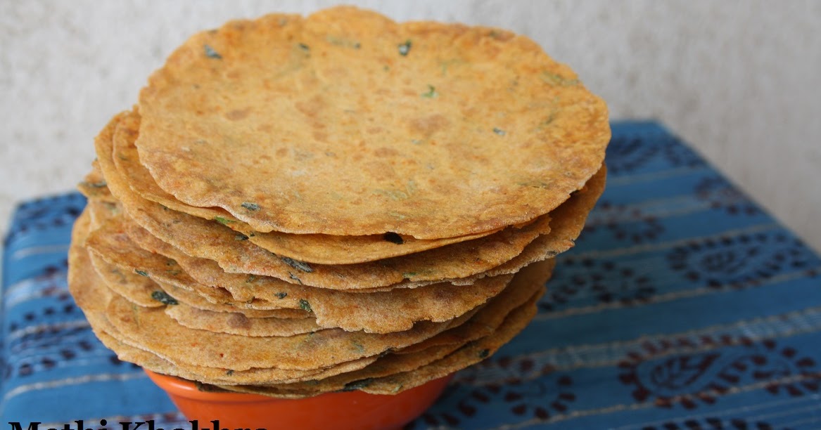 Best Marathi Recipes Methi Khakhra