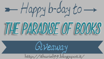 http://ithuriel99.blogspot.it/2015/03/happy-b-day-to-paradise-of-books.html